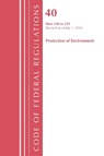 Code of Federal Regulations, Title 40 Protection of the Environment 190-259, Revised as of July 1, 2024 - Office of the Federal Register (U.S.) - 9781636716213