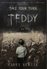 Take Your Turn, Teddy - Haley Newlin - 9781636766621
