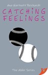 Catching Feelings - Reichardt Ana Hartnett Reichardt - 9781636792279