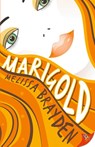 Marigold - Melissa Brayden - 9781636794365