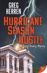 Hurricane Season Hustle - Greg Herren - 9781636798820