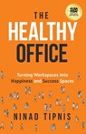The Healthy Office - Ninad Tipnis - 9781636802718