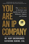You Are an IP Company - Kary Oberbrunner ; Katherine Rubino - 9781636803227