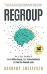 Regroup - Barbara Gustavson - 9781636805658