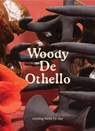 Woody De Othello: coming forth by day - Jennifer Inacio - 9781636811857