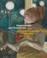 Impressionist and Modern Art: The A. Jerrold Perenchio Collection at LACMA - Leah Lehmbeck - 9781636811932