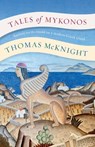 Tales of Mykonos - Thomas McKnight - 9781636830650