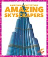 Amazing Skyscrapers - Anita Nahta Amin - 9781636907451