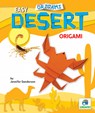 Easy Desert Origami - Jennifer Sanderson - 9781636913216