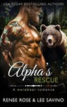 Alpha's Rescue - Renee Rose ; Lee Savino - 9781636933887