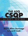 The ASQ CSQP Study Guide - Mark Allen Durivage - 9781636941295