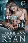 The Forever Rule - Carrie Ann Ryan - 9781636954134