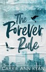 The Forever Rule - Special Edition - Carrie Ann Ryan - 9781636954141