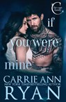 If You Were Mine - Carrie Ann Ryan - 9781636954509