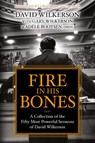 Fire in His Bones - David Wilkerson - 9781636980072