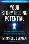 Your Storytelling Potential - Mitchell German ; Russell Phillips - 9781636980348