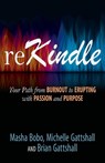 reKindle - Brian Gattshall ; Michelle Gattshall ; Masha Bobo - 9781636985022