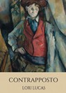 Contrapposto - Lori Lucas - 9781636987477
