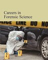 Careers in Forensic Science - Allison Blake - 9781637000274