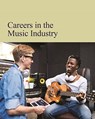 Careers in the Music Industry - Allison Blake - 9781637000298