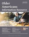 Older Americans Information Resource, 2024/25: Print Purchase Includes 2 Years Free Online Access - Grey House Publishing - 9781637008171