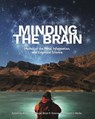 Minding the Brain - Angus J. Menuge ; Brian R. Krouse ; Robert J. Marks II - 9781637120316
