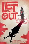 Let Me Out - Emmett Nahil - 9781637152362
