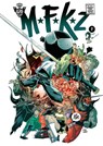 MFKZ Vol. 2: Bizarre Black Holes HC (CVR A) - Guillaume Run Renard - 9781637159385