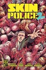 Skin Police 2 #1 - Jordan Thomas - 9781637159989