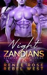 Night of the Zandians - Renee Rose ; Rebel West - 9781637204368
