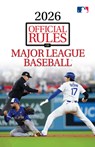 2026 Official Rules of Major League Baseball - Triumph Books - 9781637273920