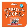 Sports Illustrated Kids: My First Book of Hockey (Board Book - Sports Illustrated Kids - 9781637279168