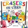 Erasers on Strike - Jennifer Jones - 9781637316054