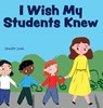 I Wish My Students Knew - Jennifer Jones - 9781637316160
