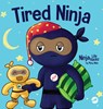 Tired Ninja - Mary Nhin - 9781637316542