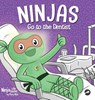 Ninjas Go to the Dentist - Mary Nhin - 9781637316962
