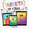 Tablets on Strike - Jennifer Jones - 9781637317815