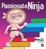 Passionate Ninja - Mary Nhin - 9781637318744