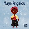Maya Angelou - Mary Nhin - 9781637318812