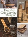 Everyday Chip Carving Designs - Editors of Woodcarving Illustrated ; Charlene Lynum ; Bruce Nicholas ; Ben Mayfield ; Barry McKenzie ; Amy Costello - 9781637410530