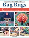 Easy, Beautiful Handmade Rag Rugs - Deana David - 9781637411216
