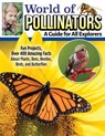 World of Pollinators: A Guide for Explorers of All Ages - Editors Of Creative Homeowner - 9781637412459