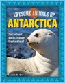 Awesome Animals of Antarctica - Tamra B. Orr - 9781637414385