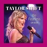 Taylor Swift Be Fearless - Grace Peterson - 9781637416211
