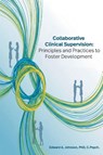 Collaborative Clinical Supervision - Edward Johnson - 9781637429365
