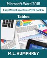 Word 2019 Tables - M L Humphrey - 9781637440629