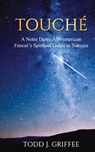 Touché - Todd J. Griffee - 9781637462706