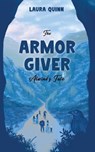 The Armor Giver - Laura Quinn - 9781637462775