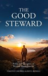 The Good Steward - Tim Russell ; Roy Russell - 9781637463260