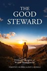 The Good Steward - Tim Russell ; Roy Russell - 9781637463260